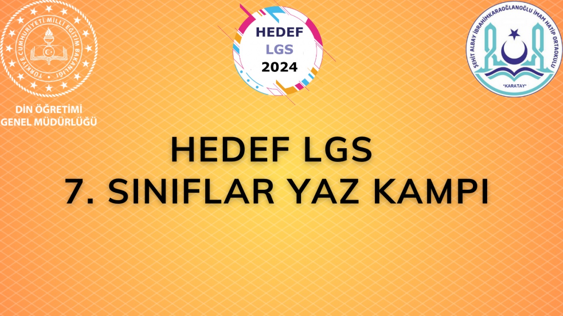 HEDEF LGS 7. SINIFLAR YAZ KAMPI